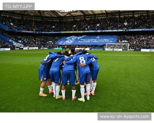 切尔西持续施压不减